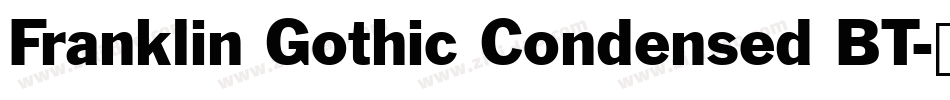 Franklin Gothic Condensed BT字体转换